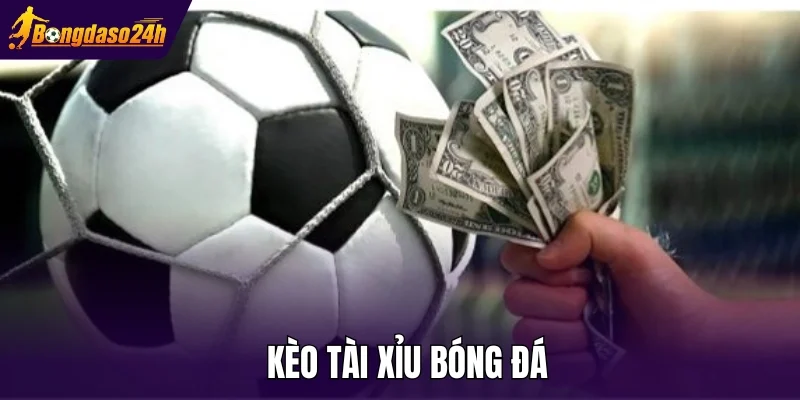 Kèo tài xỉu