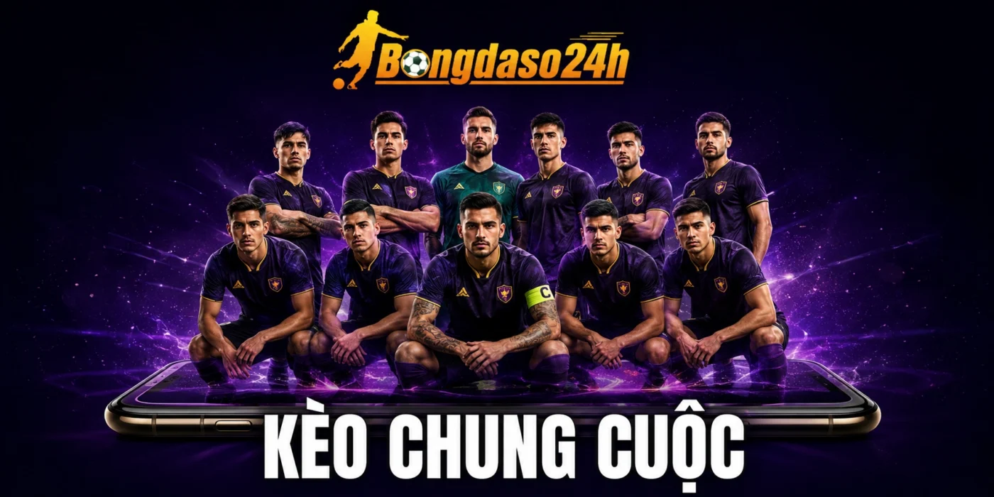 Kèo Chung Cuộc - Giải Mã Cơ Hội Săn Thưởng Mới Nhất