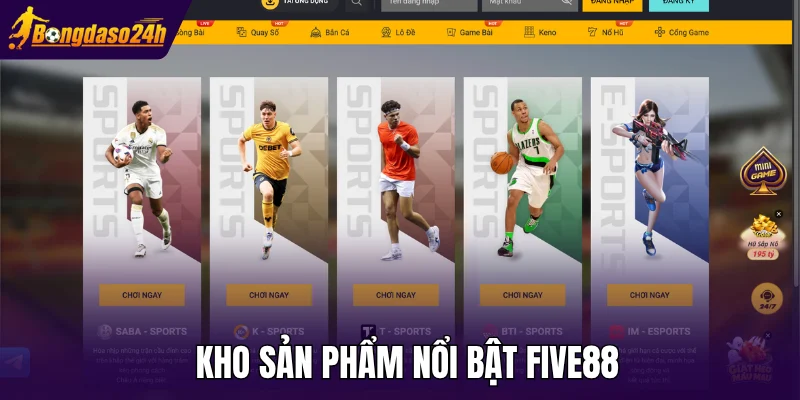 Kho sản phẩm nổi bật Five88