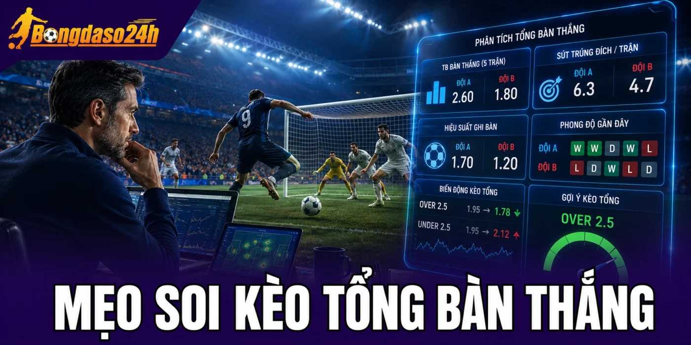 Mẹo soi kèo từ lão làng