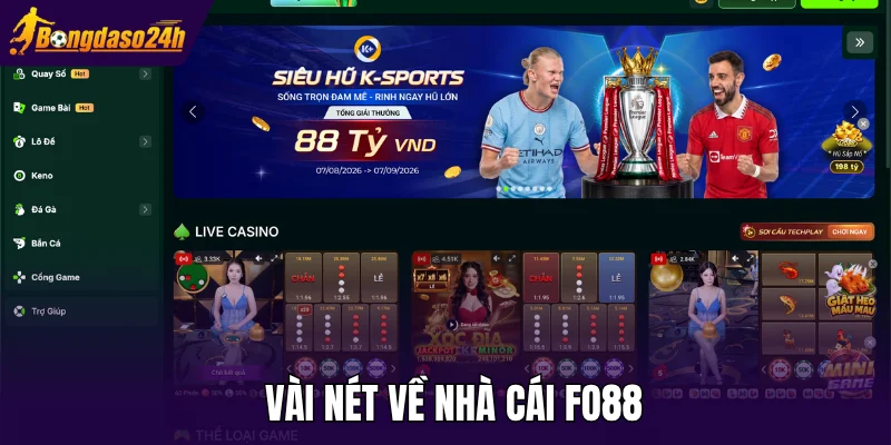 Vài nét về nhà cái Fo88