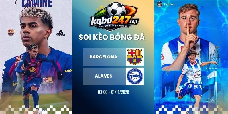 Tỷ Lệ Kèo Barcelona Vs Alaves, La Liga - 1/11/2026 1 Tỷ lệ kèo Barcelona vs Alaves, La Liga - 1/11/2026