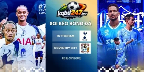 Kèo nhà cái Tottenham vs Coventry City - NHA, 20/10/2026